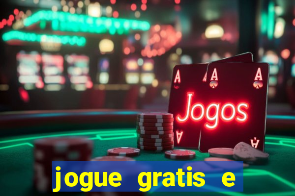 jogue gratis e ganhar dinheiro