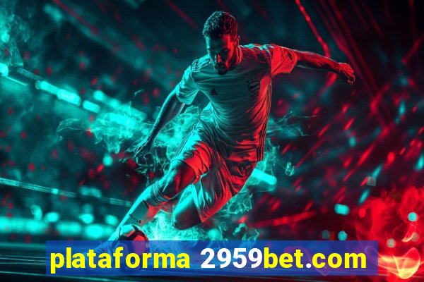 plataforma 2959bet.com