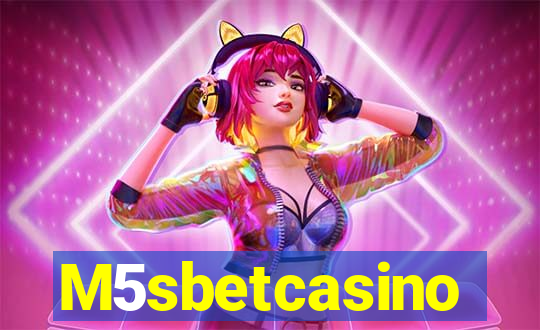 M5sbetcasino