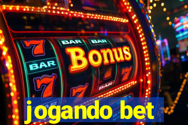 jogando bet