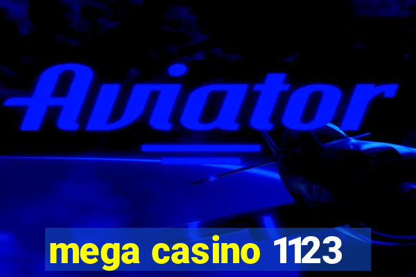 mega casino 1123