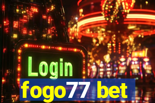 fogo77 bet