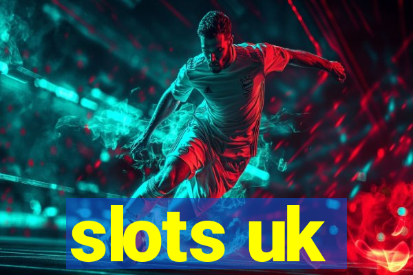 slots uk