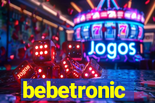 bebetronic