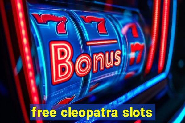 free cleopatra slots