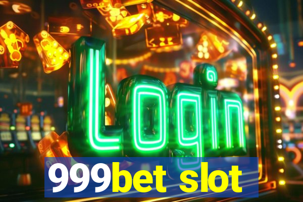 999bet slot