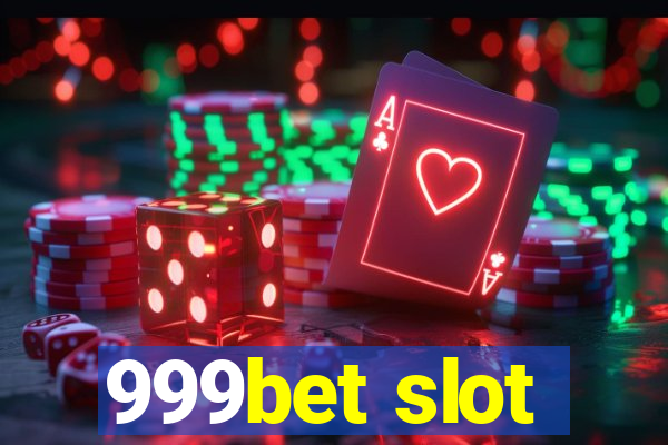 999bet slot