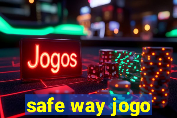 safe way jogo