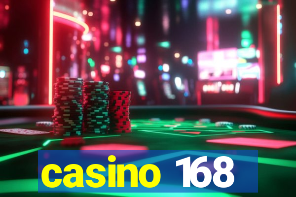 casino 168