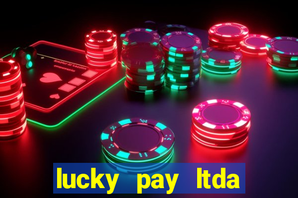 lucky pay ltda plataforma de jogos