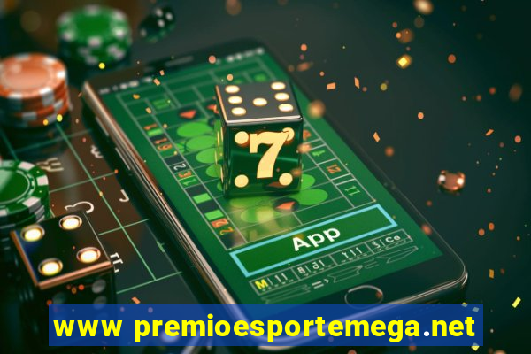 www premioesportemega.net