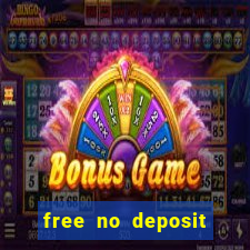 free no deposit money casino