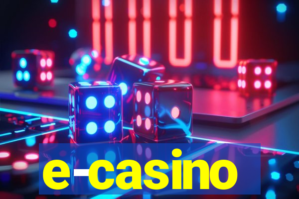 e-casino