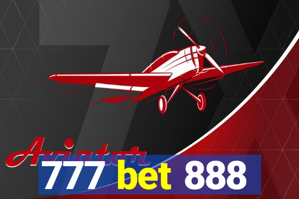 777 bet 888