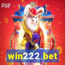 win222 bet