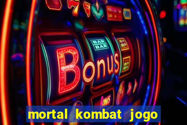 mortal kombat jogo para pc