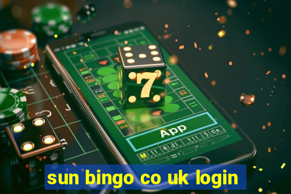 sun bingo co uk login