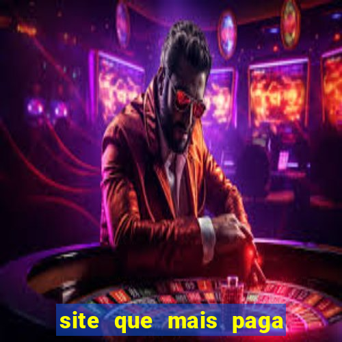 site que mais paga fortune tiger