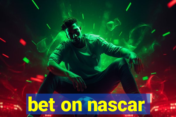 bet on nascar