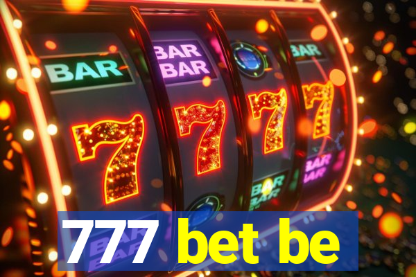 777 bet be