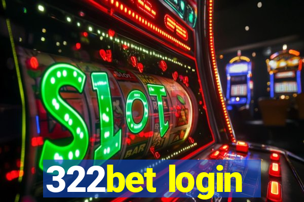 322bet login