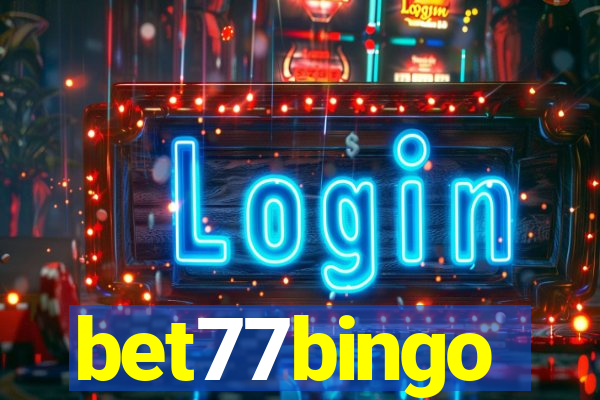 bet77bingo