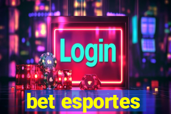 bet esportes