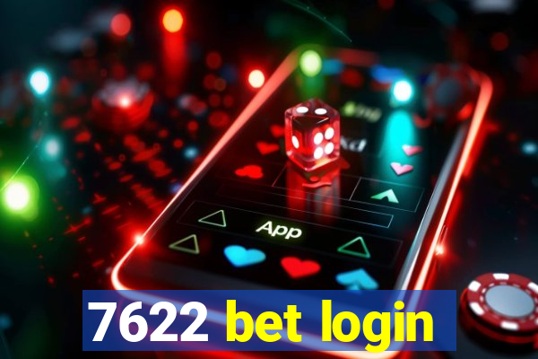 7622 bet login