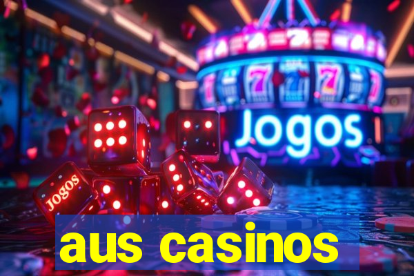 aus casinos