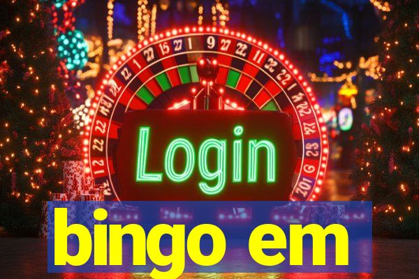 bingo em