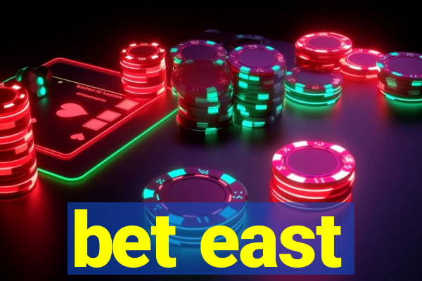 bet east