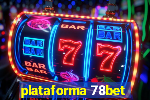 plataforma 78bet