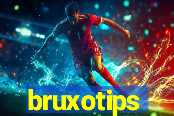 bruxotips