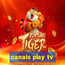 canais play tv