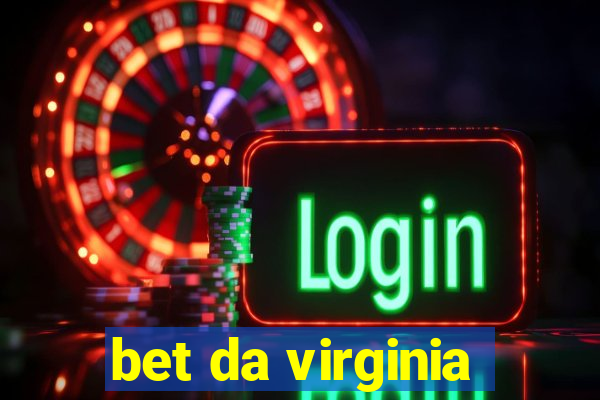 bet da virginia