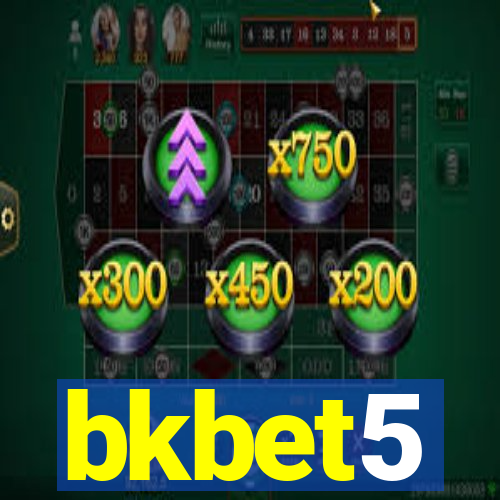 bkbet5