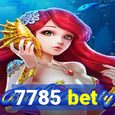 7785 bet