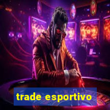 trade esportivo