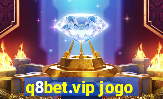 q8bet.vip jogo