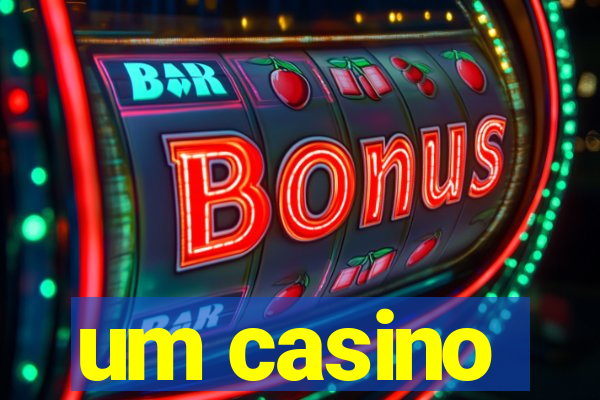 um casino