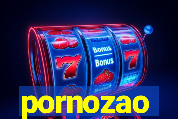 pornozao