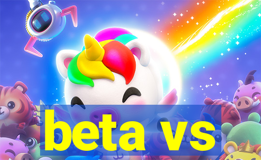 beta vs