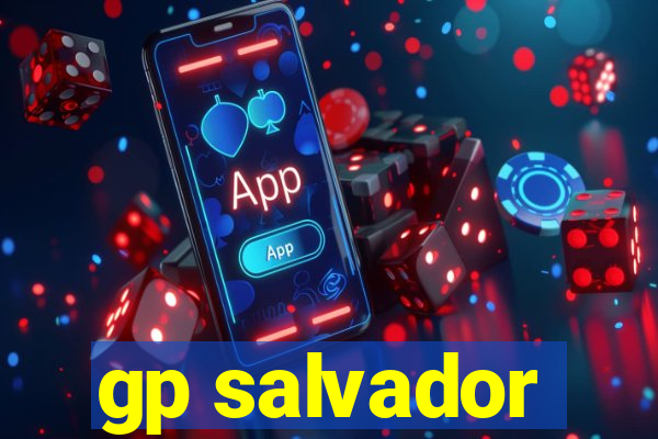 gp salvador