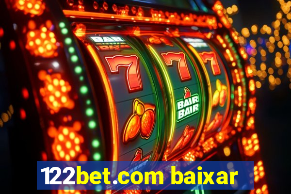 122bet.com baixar