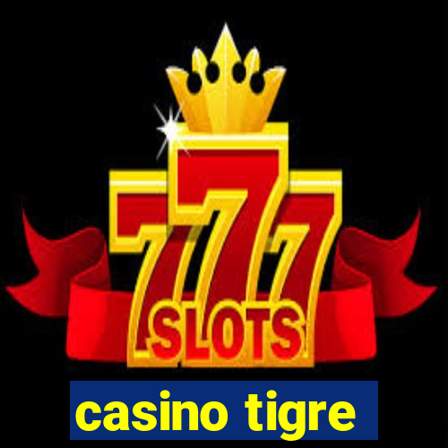 casino tigre