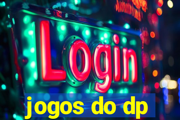 jogos do dp