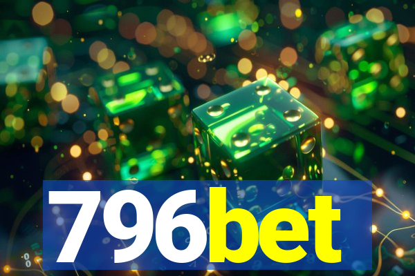 796bet