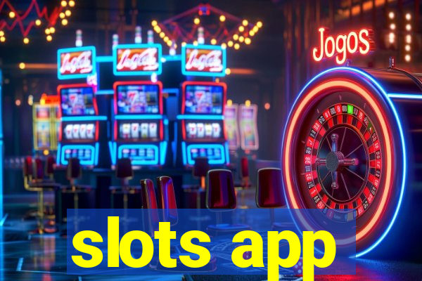 slots app