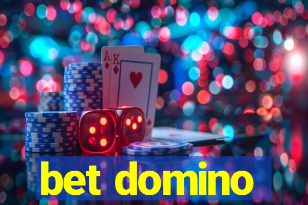 bet domino