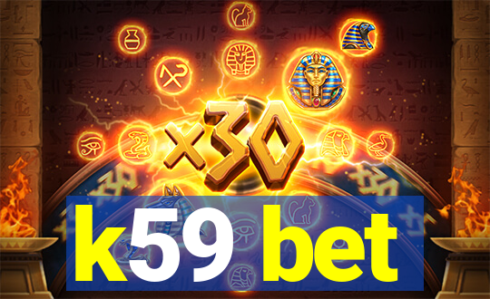 k59 bet